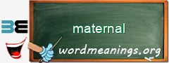 WordMeaning blackboard for maternal